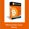 Ben Oberg - Millionaire Mafia Crypto Mastery