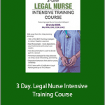 Brenda Elliff - 3 Day. Legal Nurse Intensive Training Course