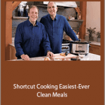 Bruce Weinstein and Mark Scarbrough - Shortcut Cooking Easiest-Ever Clean Meals