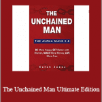 Caled Jones - The Unchained Man Ultimate Edition