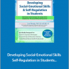 Carol Westby - Developing Social-Emotional Skills Self-Regulation in Students - NIFLAPSS