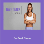 Chady Dunmore - Fast-Track Fitness