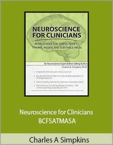 Charles A Simpkins - Neuroscience for Clinicians - BCFSATMASA