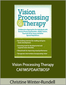 Christine Winter-Rundell - Vision Processing Therapy - CAFIWSPDAATBIOSP