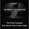 Christos Nikas - The Perfect Instagram Post Step-By-Step Creation Guide