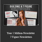 Codie Sanchez - Your 1 Million-Newsletter - 7 Figure Newsletters