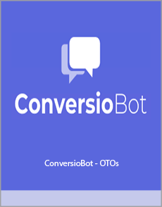 ConversioBot + OTOs