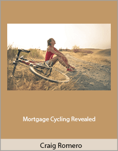 Craig Romero - Mortgage Cycling Revealed