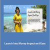 Cristina Bold - Launch Into Money, Impact and Ease