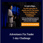 Curt Maly - Advertiser's Fix Finder 5-day Challenge