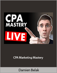 Damien Belak - CPA Marketing Mastery