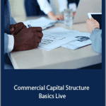 Dandrew Media - Commercial Capital Structure Basics Live