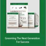 Dani Johnson - Grooming The Next Generation For Success