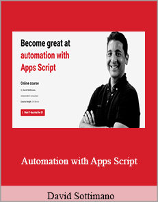 David Sottimano - Automation with Apps Script