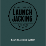 Derek Pierce - Launch Jacking System