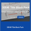 Eric Reinholdt RA NCARB - 30X40 Title Block Pack