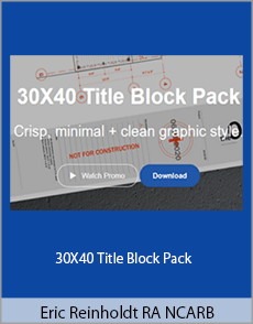 Eric Reinholdt RA NCARB - 30X40 Title Block Pack