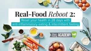 Erin Macdonald - Real-Food Reboot 2 - Reset Your Health in 28 Days with Anti-Inflammatory Eating and Intermittent Fasting