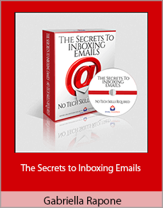 Gabriella Rapone - The Secrets to Inboxing Emails