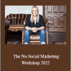 Gemma Went - The No-Social Marketing Workshop 2022