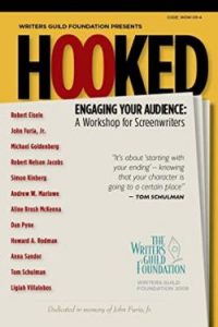 Hooked - Engaging Your Audience  A Workshop For Screenwriters