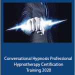 Igor Ledochowski - Conversational Hypnosis Professional Hypnotherapy Certification Training 2020