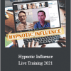 Igor Ledochowski - Hypnotic Influence Live Training 2021