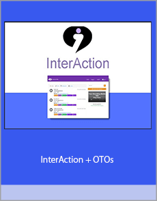 InterAction + OTOs