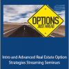 Jack Miller - Intro and Advanced Real Estate Option Strategies Streaming Seminars