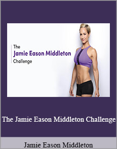 Jamie Eason Middleton - The Jamie Eason Middleton Challenge