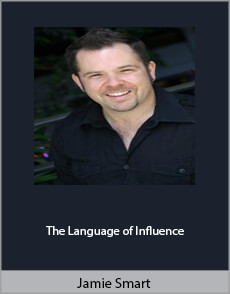 Jamie Smart - The Language of Influence