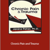 Janina Fisher - Chronic Pain Trauma