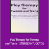 Jennifer Lefebre - Play Therapy for Tweens and Teens - STBRIEEANTUCOTDS