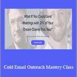 Jeremy Chatelaine - Cold Email Outreach Mastery Class