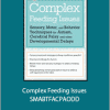 Jessica Hunt - Complex Feeding Issues - SMABTFACPAODD