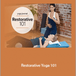 Jillian Pransky - Restorative Yoga 101