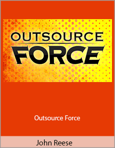 John Reese - Outsource Force