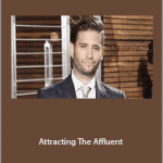 Josh Flagg - Attracting The Affluent