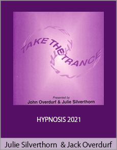 Julie Silverthorn and Jack Overdurf - HYPNOSIS 2021