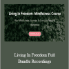 Kartika Nair - Living In Freedom Full Bundle Recordings