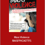 Kathryn Seifert - Mass Violence - RIAISFPVCAETTFS