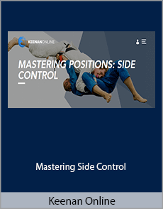 Keenan Online - Mastering Side Control