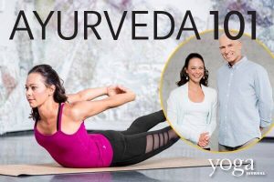 Kripalu's Larissa Carlson and John Douillard - Ayurveda 101