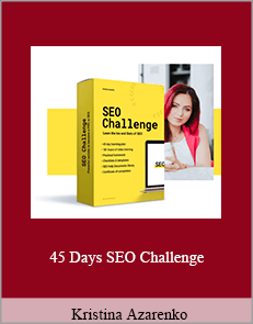 Kristina Azarenko - 45 Days SEO Challenge