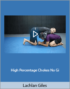 Lachlan Giles - High Percentage Chokes No Gi (720p)