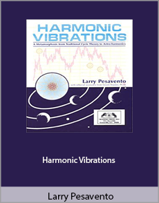 Larry Pesavento - Harmonic Vibrations