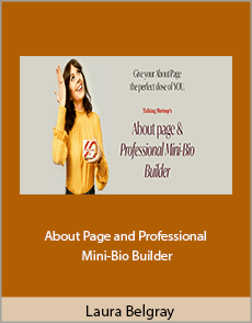 Laura Belgray - About Page and Professional Mini-Bio Builder