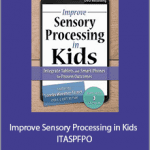 Lorelei Woerner-Eisner - Improve Sensory Processing in Kids - ITASPFPO