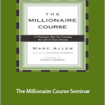 Marc Allen - The Millionaire Course Seminar