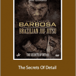 Marco Barbosa - The Secrets Of Detail